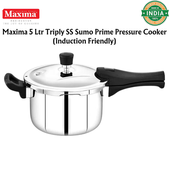 Maxima Triply SS Sumo Prime Pressure Cooker (Induction Friendly) - Premium SS pressure cooker from Maxima - Just Rs. 2796! Shop now at Surana Sons